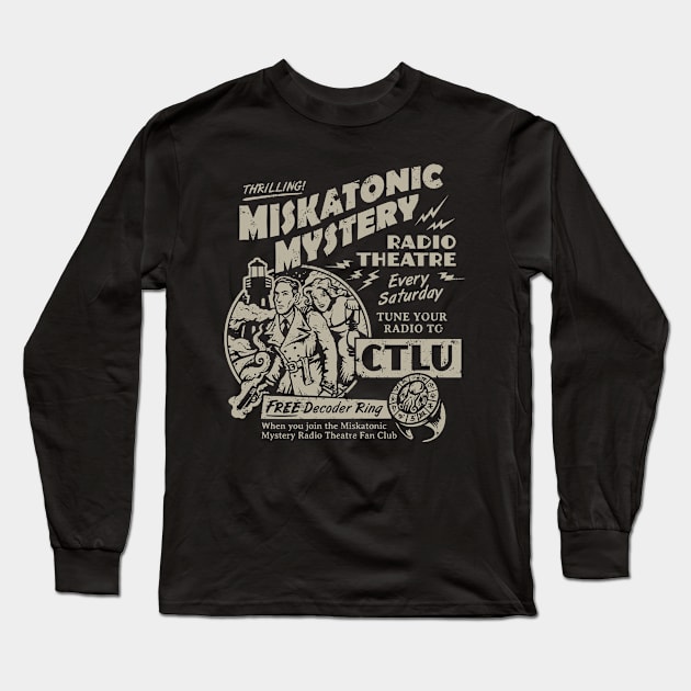 Miskatonic Mystery Radio theatre Long Sleeve T-Shirt by heartattackjack